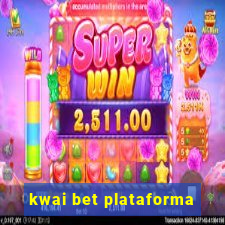 kwai bet plataforma